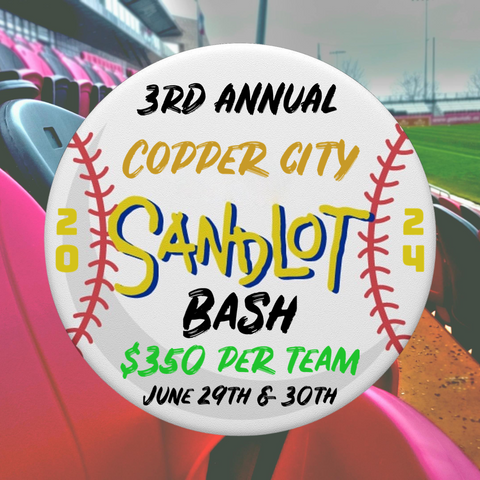 3rd Annual Copper City Sandlot Bash