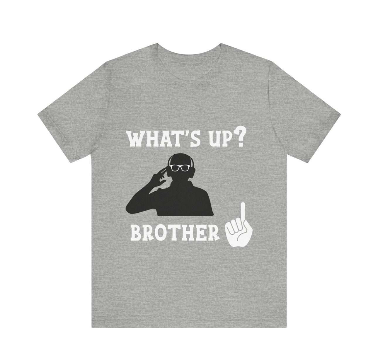 What’s Up Brother Tees