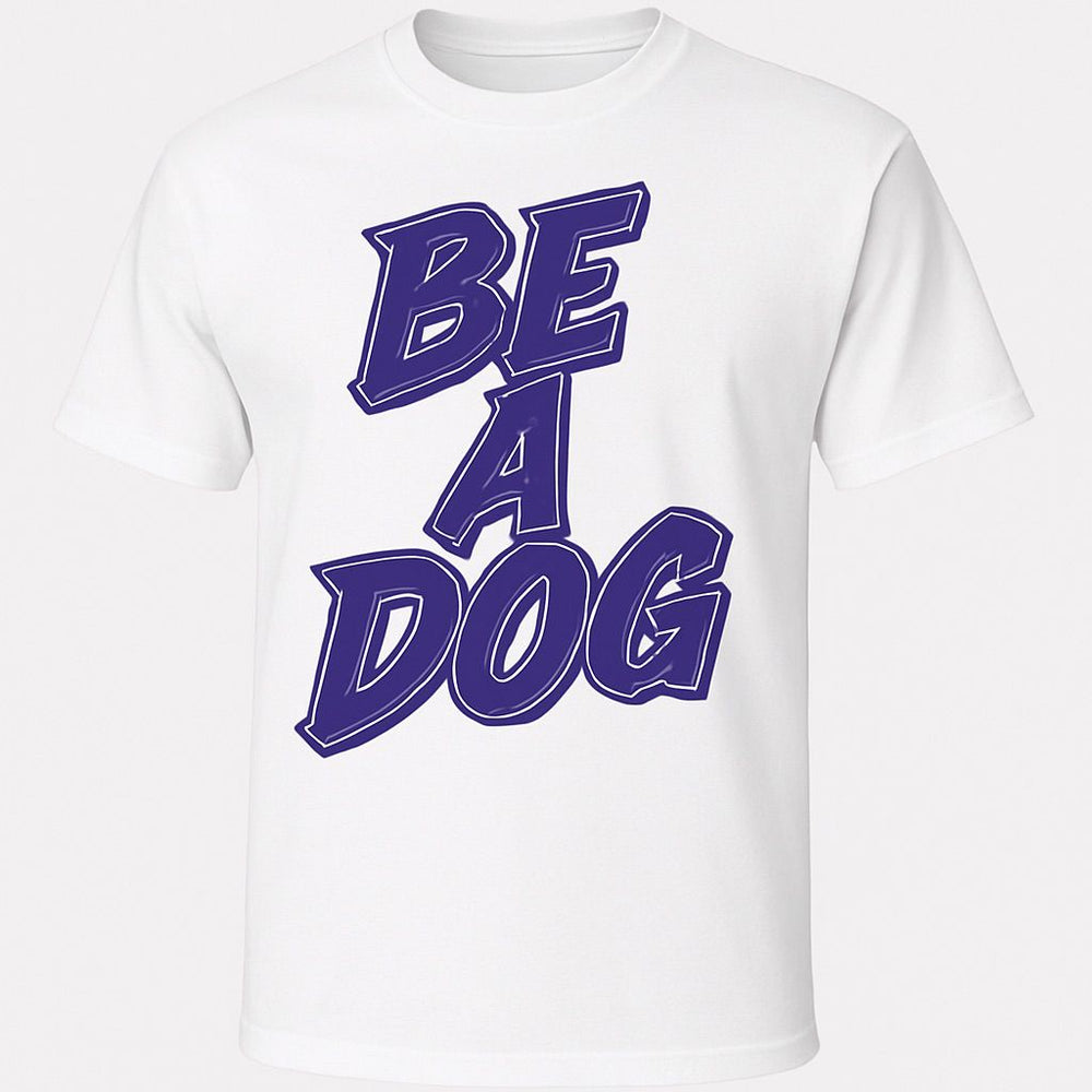 Be A Dog White